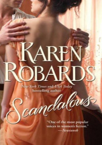 Karen Robards — Scandalous