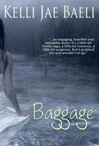 Kelli Jae Baeli — Baggage