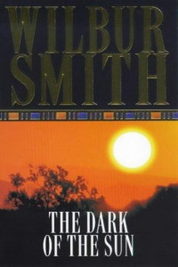 Wilbur Smith — The Dark of the Sun