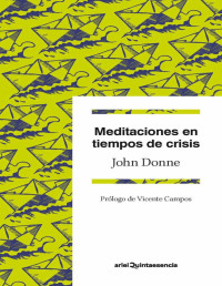 John Donne [Donne, John] — Meditaciones en tiempos de crisis