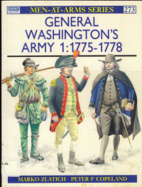 Marko Zlatich — General Washington's Army (1): 1775–78