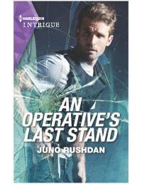 Juno Rushdan — An Operative's Last Stand