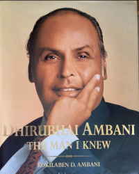 Kokilaben D. Ambani — Dhirubhai Ambani – The Man I Knew