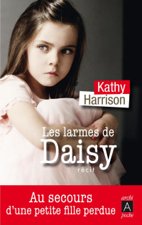 Kathy Harrison — Les larmes de Daisy