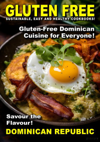 Jose García — Gluten-Free Dominican Cuisine for Everyone!