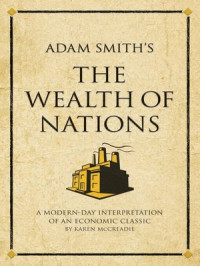 Adam Smith — The Wealth of Nations