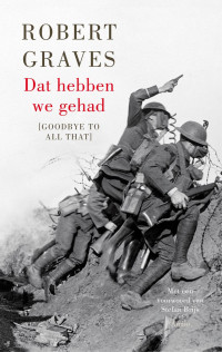 Robert Graves — Dat hebben we gehad