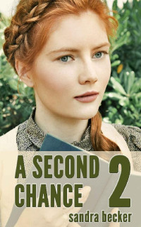 Sandra Becker — A Second Chance #2 (Amish Countryside 09 Amish Second Chance 02)