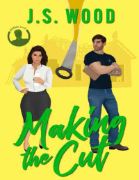 J.S. Wood — Making The Cut (Average Gents Book 3)