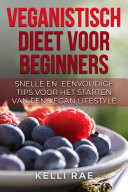 Kelli Rae, Marlies Perman — Veganistisch dieet voor beginners