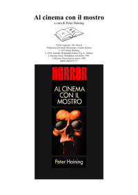 Peter Haining [Haining, Peter] — Al cinema con il mostro