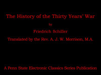 Jim Manis, ed., Frederick Schiller — The History of the Thirty Years' War