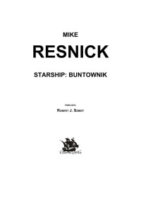 Buntownik — Resnick Mike - 04