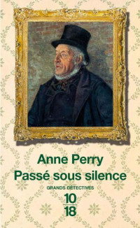 Perry, Anne — Monk-10-Passé sous silence