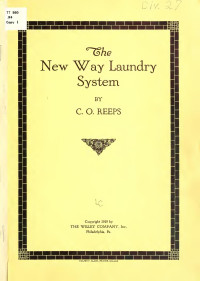 Reeps, Charles Oscar, 1881- — The new way laundry system