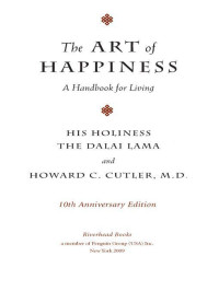 Dalai Lama — The Art of Happiness, 10th Anniversary Edition