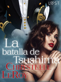 Chrystelle Leroy — La batalla de Tsushima