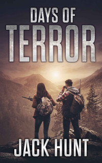 Jack Hunt — Days of Terror (EMP Survival Series Book 4)