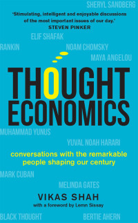 Vikas Shah — Thought Economics