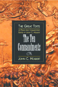 John C. Holbert; — The Ten Commandments