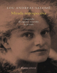 Lou Andreas-Salomé — Mirada retrospectiva