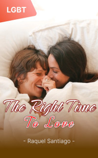 Raquel Santiago — The Right Time to Love