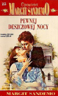 Margit Sandemo — Pewnej, Deszczowej Nocy