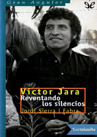 Jordi Sierra i Fabra — Víctor Jara