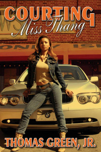 Thomas Green — Courting Miss Thang