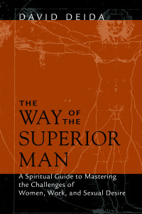 David Deida — The Way of the Superior Man