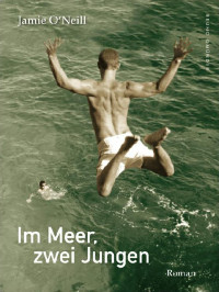 Jamie O'Neill — Im Meer, zwei Jungen