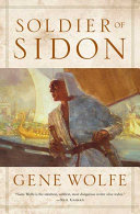 Gene Wolfe — Soldier of Sidon