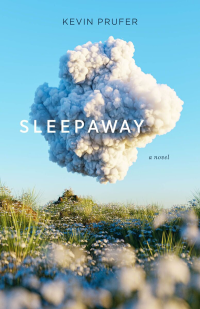 Kevin Prufer — Sleepaway