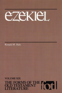 Ronald M. Hals; — Ezekiel