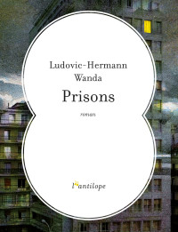 Ludovic-Hermann Wanda — prisons