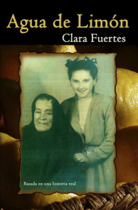 Clara Fuertes — Agua de Limón