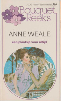 Anne Weale — Een plaatsje voor altijd - Bouquet 580