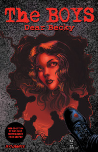 Garth Ennis and Darick Robertson — The Boys (Dear Becky - Epilogue Series) (Issue #1–8)