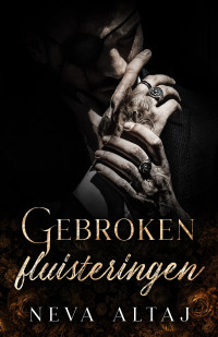 Neva Altaj — Gebroken fluisteringen