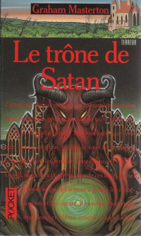 Masterton, Graham — Le trône de Satan