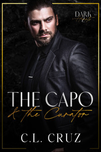 C.L. Cruz — The Capo & the Curator: Dark Hearts Mafia 2