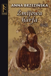 Brzezińska Anna — Żmijowa Harfa