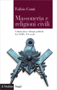 Fulvio, Conti — Massoneria e religioni civili