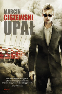 Marcin Ciszewski — Upał