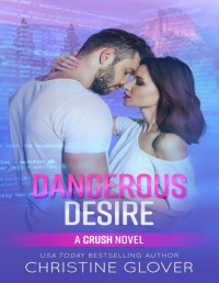 Christine Glover — Dangerous Desire