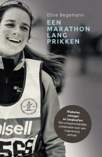 Eline Begemann — Een marathon lang prikken