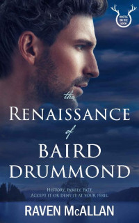 Raven McAllan — The Renaissance of Baird Drummond (Castle on the Loch)