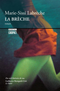 Marie-Sissi Labrèche — La Brèche