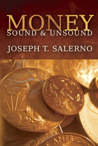 Salerno — Money, Sound and Unsound