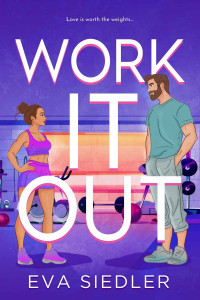 Eva Siedler — Work It Out